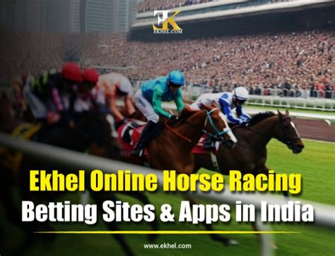 Online Horse Racing Betting Sites & Apps in India 